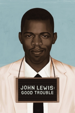 watch John Lewis: Good Trouble Movie online free in hd on Red Stitch