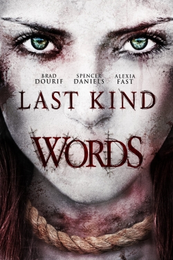 watch Last Kind Words Movie online free in hd on Red Stitch