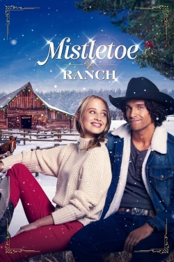 watch Mistletoe Ranch Movie online free in hd on Red Stitch