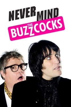 watch Never Mind the Buzzcocks Movie online free in hd on Red Stitch