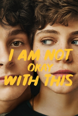 watch I Am Not Okay with This Movie online free in hd on Red Stitch