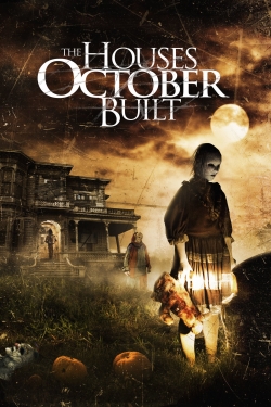 watch The Houses October Built Movie online free in hd on Red Stitch