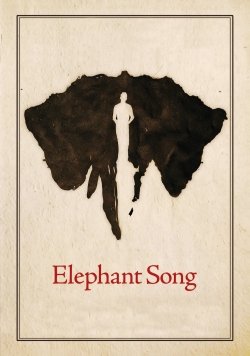 watch Elephant Song Movie online free in hd on Red Stitch