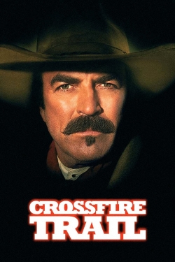 watch Crossfire Trail Movie online free in hd on Red Stitch