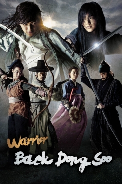 watch Warrior Baek Dong Soo Movie online free in hd on Red Stitch