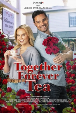 watch Together Forever Tea Movie online free in hd on Red Stitch