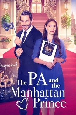 watch The PA and the Manhattan Prince Movie online free in hd on Red Stitch