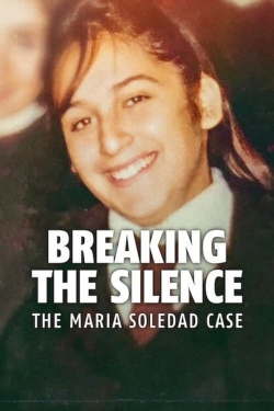 watch Breaking the Silence: The Maria Soledad Case Movie online free in hd on Red Stitch