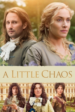 watch A Little Chaos Movie online free in hd on Red Stitch