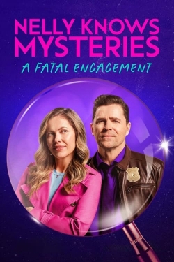 watch Nelly Knows Mysteries: A Fatal Engagement Movie online free in hd on Red Stitch