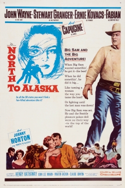 watch North to Alaska Movie online free in hd on Red Stitch