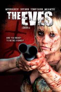 watch The Eves Movie online free in hd on Red Stitch