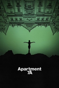 watch Apartment 7A Movie online free in hd on Red Stitch