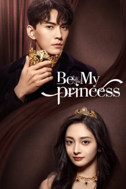 watch Be My Princess Movie online free in hd on Red Stitch