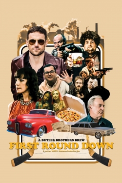 watch First Round Down Movie online free in hd on Red Stitch