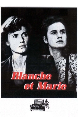 watch Blanche and Marie Movie online free in hd on Red Stitch