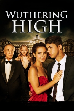 watch Wuthering High Movie online free in hd on Red Stitch