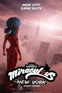 watch Miraculous World: New York, United HeroeZ Movie online free in hd on Red Stitch