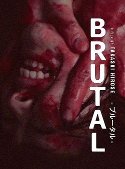 watch Brutal Movie online free in hd on Red Stitch