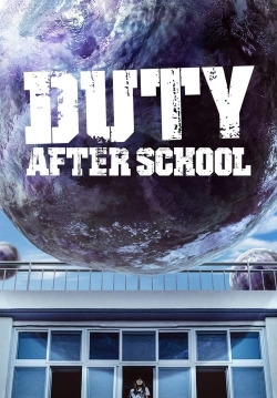 watch Duty After School Movie online free in hd on Red Stitch