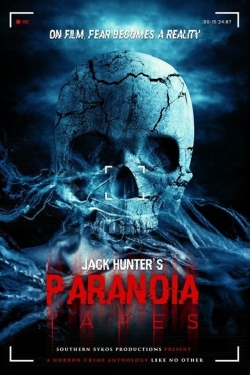watch Paranoia Tapes Movie online free in hd on Red Stitch