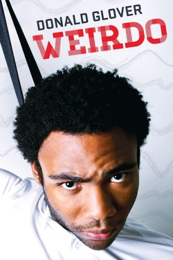 watch Donald Glover: Weirdo Movie online free in hd on Red Stitch