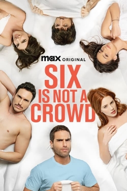 watch Six Is Not a Crowd Movie online free in hd on Red Stitch