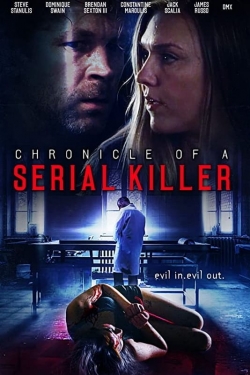 watch Chronicle of a Serial Killer Movie online free in hd on Red Stitch