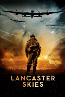 watch Lancaster Skies Movie online free in hd on Red Stitch