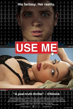 watch Use Me Movie online free in hd on Red Stitch