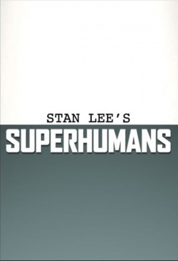 watch Stan Lee's Superhumans Movie online free in hd on Red Stitch