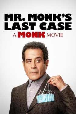 watch Mr. Monk's Last Case: A Monk Movie Movie online free in hd on Red Stitch