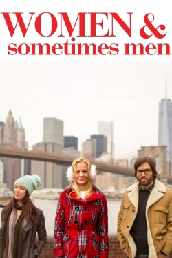 watch Women & Sometimes Men Movie online free in hd on Red Stitch