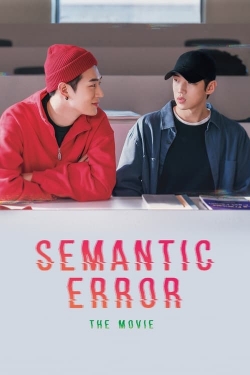 watch Semantic Error: The Movie Movie online free in hd on Red Stitch