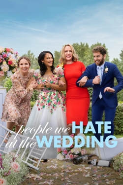 watch The People We Hate at the Wedding Movie online free in hd on Red Stitch