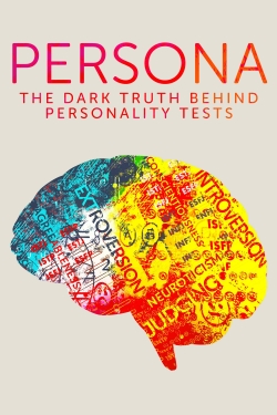 watch Persona: The Dark Truth Behind Personality Tests Movie online free in hd on Red Stitch