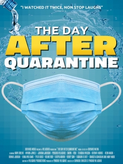 watch The Day After Quarantine Movie online free in hd on Red Stitch