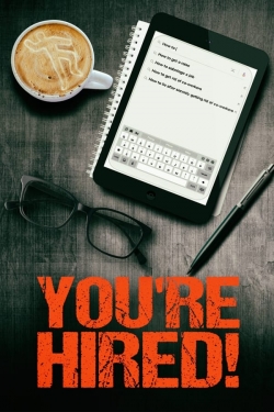 watch You're Hired! Movie online free in hd on Red Stitch