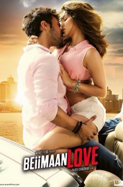 watch Beiimaan Love Movie online free in hd on Red Stitch