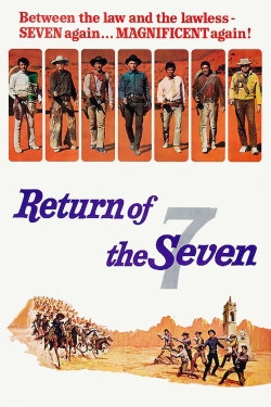 watch Return of the Seven Movie online free in hd on Red Stitch