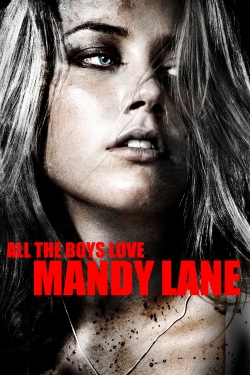 watch All the Boys Love Mandy Lane Movie online free in hd on Red Stitch