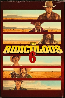 watch The Ridiculous 6 Movie online free in hd on Red Stitch