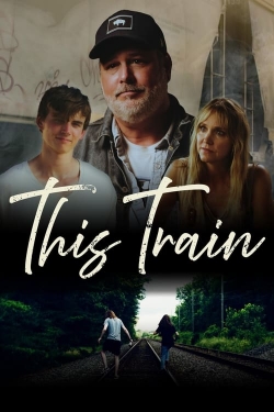 watch This Train Movie online free in hd on Red Stitch