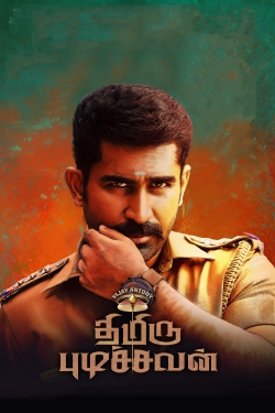 watch Thimiru Pudichavan Movie online free in hd on Red Stitch