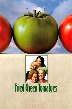 watch Fried Green Tomatoes Movie online free in hd on Red Stitch