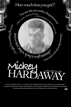 watch Mickey Hardaway Movie online free in hd on Red Stitch