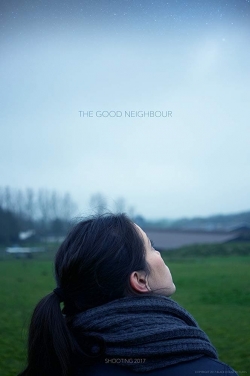 watch The Good Neighbour Movie online free in hd on Red Stitch