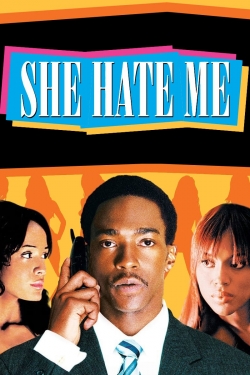 watch She Hate Me Movie online free in hd on Red Stitch