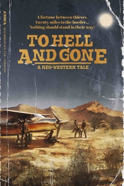 watch To Hell and Gone Movie online free in hd on Red Stitch