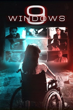 watch 9 Windows Movie online free in hd on Red Stitch